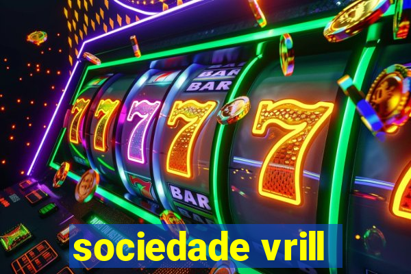 sociedade vrill