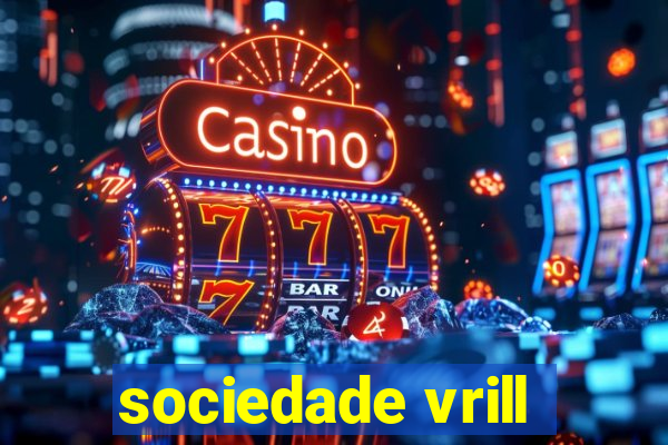 sociedade vrill