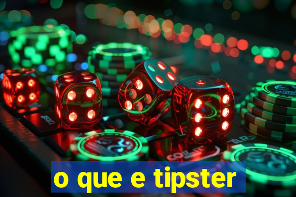 o que e tipster