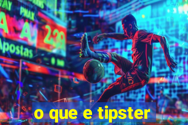 o que e tipster