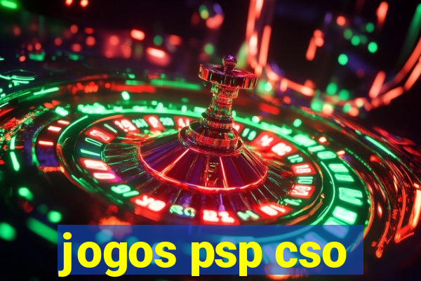 jogos psp cso