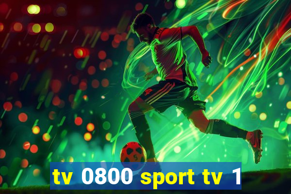 tv 0800 sport tv 1