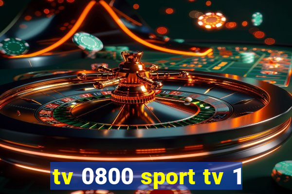 tv 0800 sport tv 1