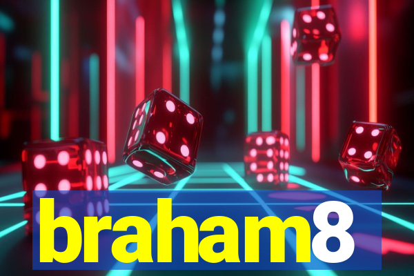 braham8