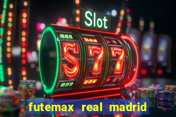 futemax real madrid x barcelona