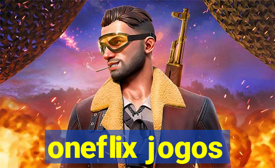 oneflix jogos