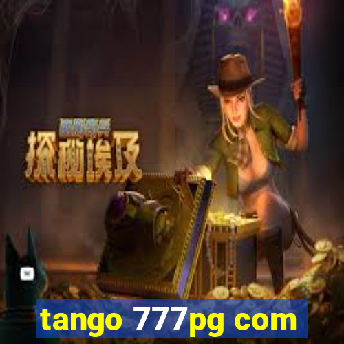 tango 777pg com