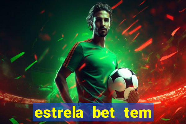 estrela bet tem como encerrar aposta