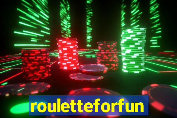 rouletteforfun