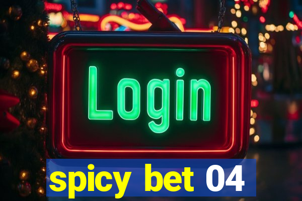 spicy bet 04