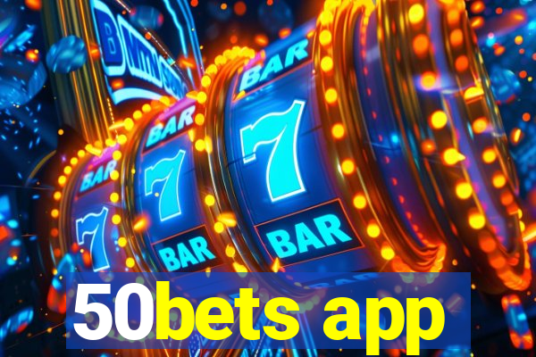 50bets app