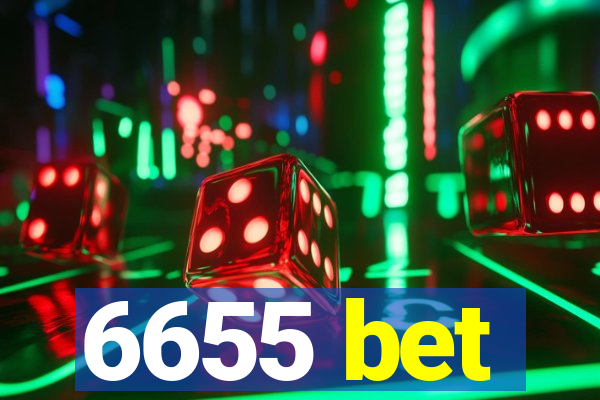 6655 bet