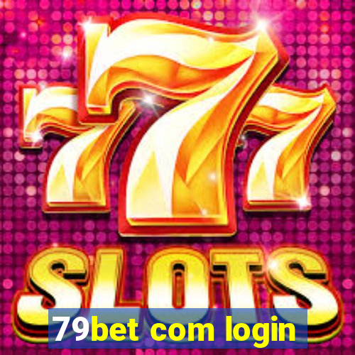 79bet com login