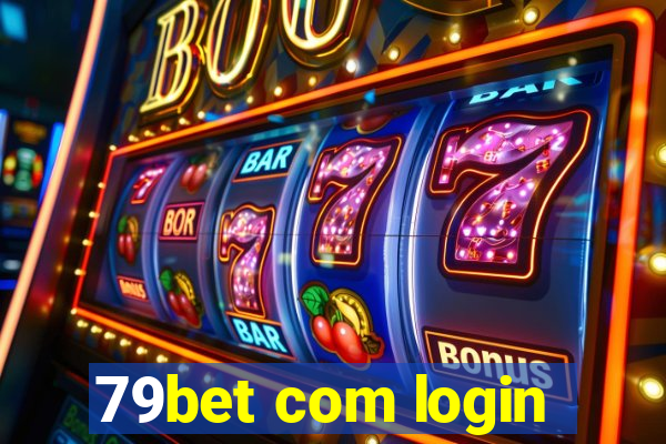 79bet com login