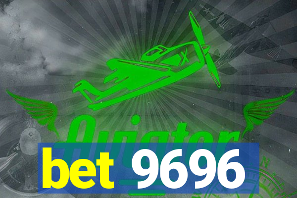 bet 9696