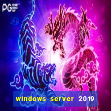 windows server 2019 iso pt-br download