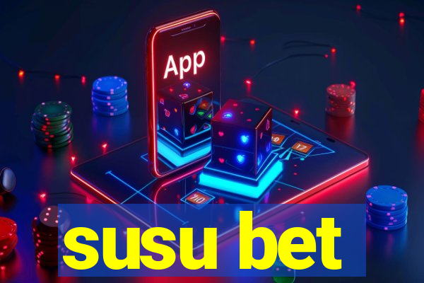 susu bet