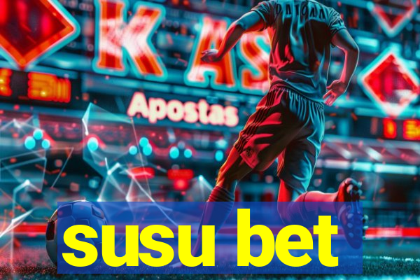 susu bet