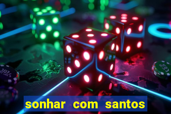 sonhar com santos de macumba