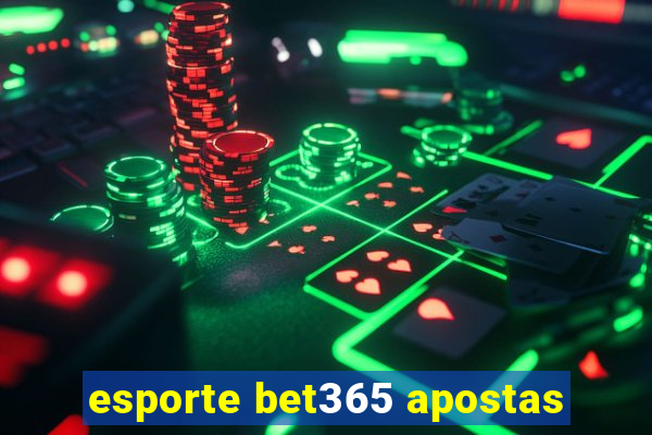 esporte bet365 apostas