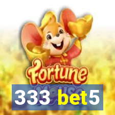 333 bet5