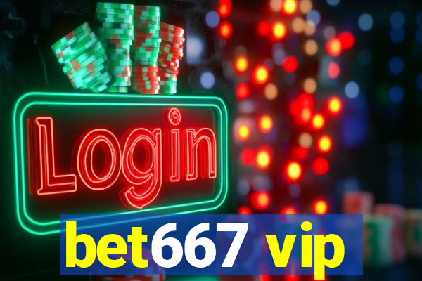 bet667 vip