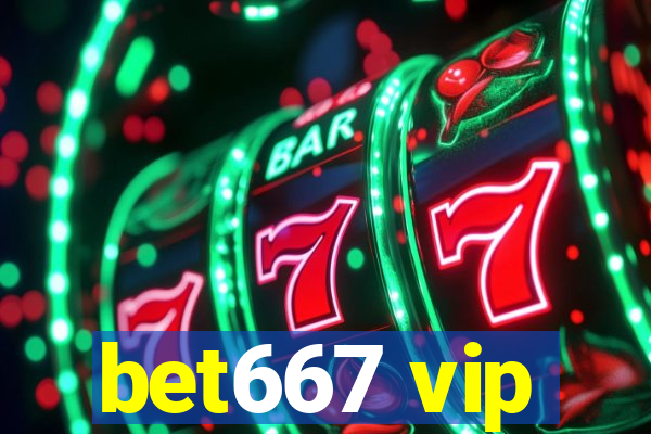 bet667 vip