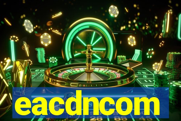 eacdncom