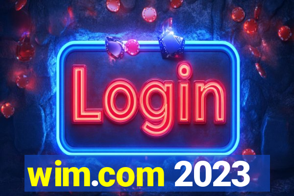 wim.com 2023