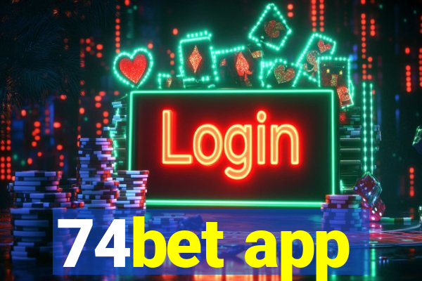 74bet app