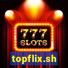 topflix.sh