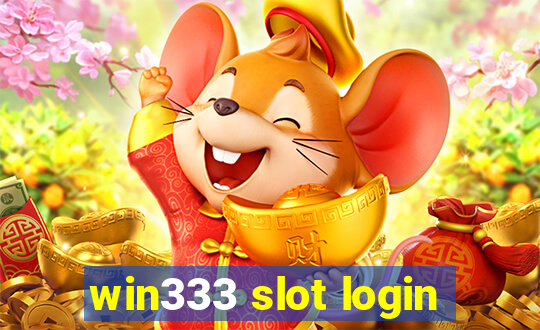 win333 slot login