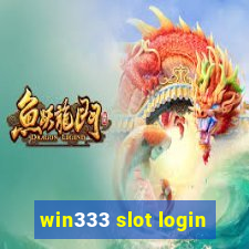 win333 slot login