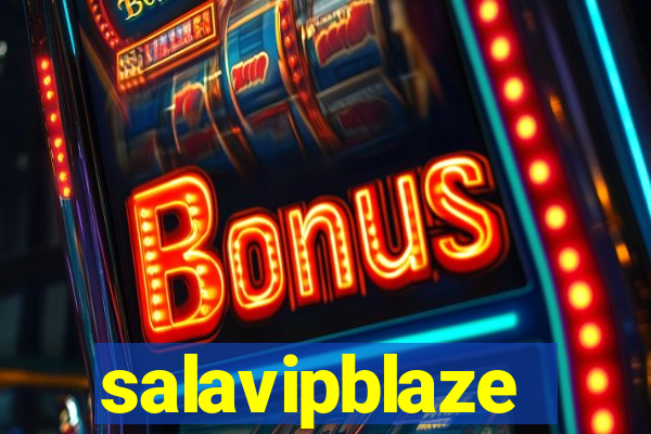 salavipblaze