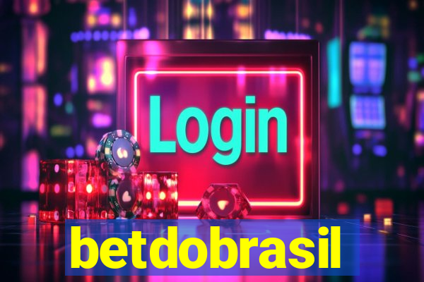 betdobrasil