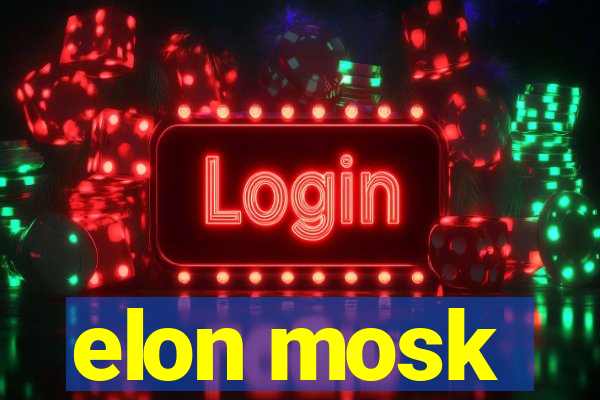 elon mosk