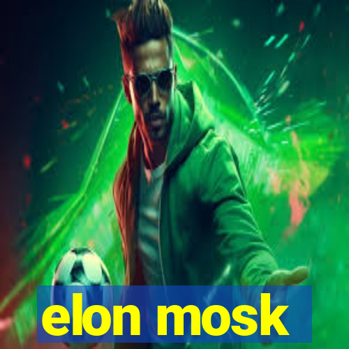 elon mosk