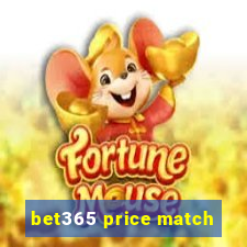 bet365 price match