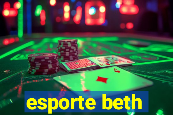 esporte beth