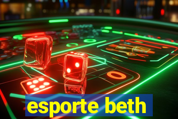 esporte beth