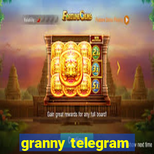 granny telegram