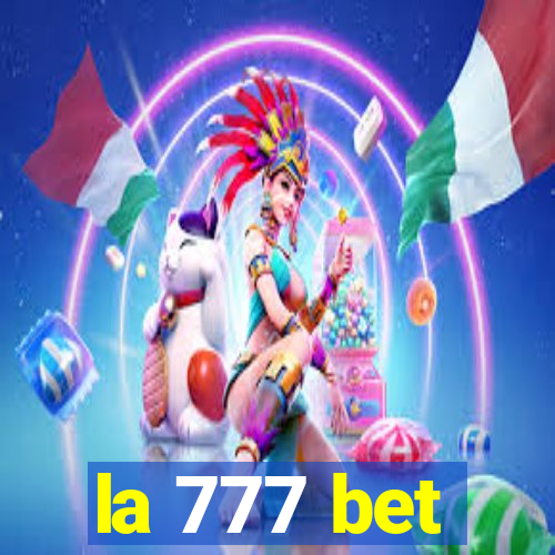 la 777 bet