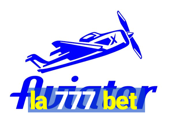 la 777 bet