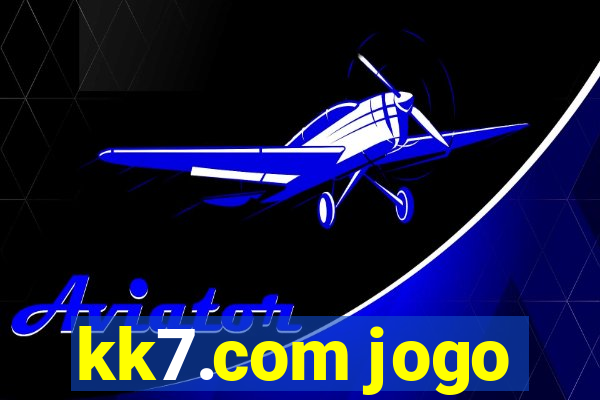 kk7.com jogo