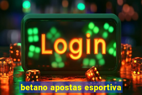 betano apostas esportiva