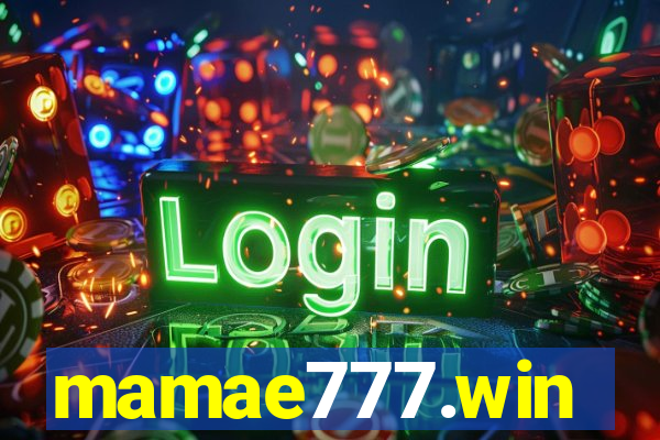 mamae777.win