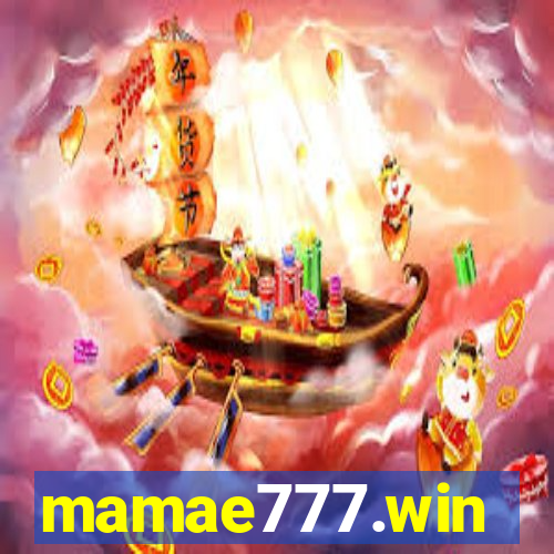 mamae777.win