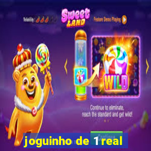 joguinho de 1 real