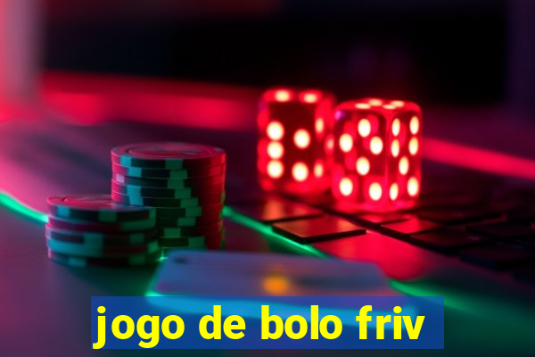 jogo de bolo friv