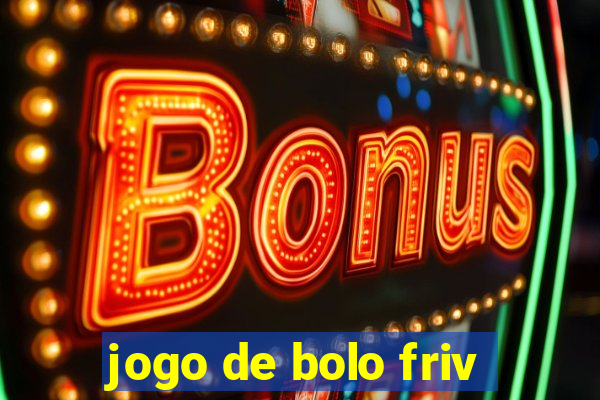 jogo de bolo friv